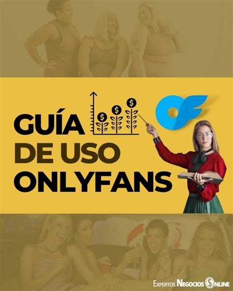 cómo usar onlyfans|OnlyFans